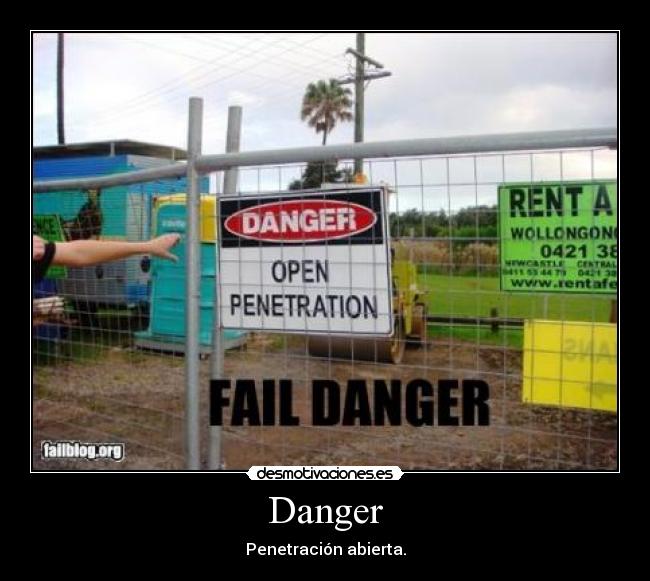 Danger -