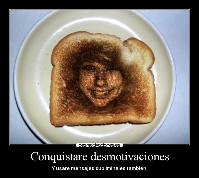 Conquistare desmotivaciones -