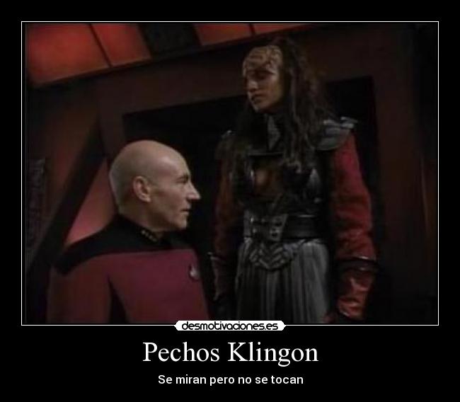 Pechos Klingon - Se miran pero no se tocan
