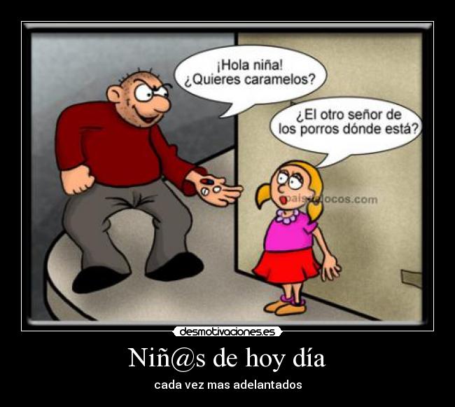 Niñ@s de hoy día - 