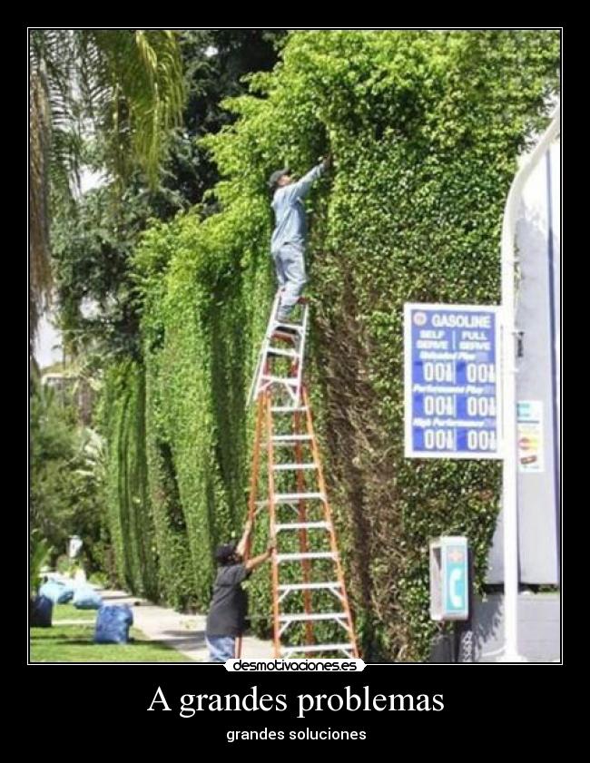 A grandes problemas - grandes soluciones