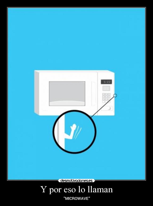 Y por eso lo llaman -