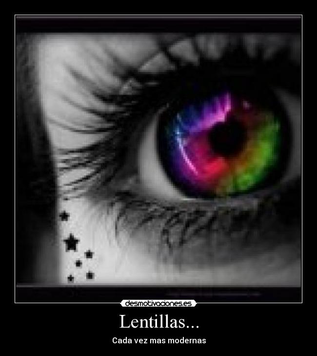 Lentillas... - Cada vez mas modernas