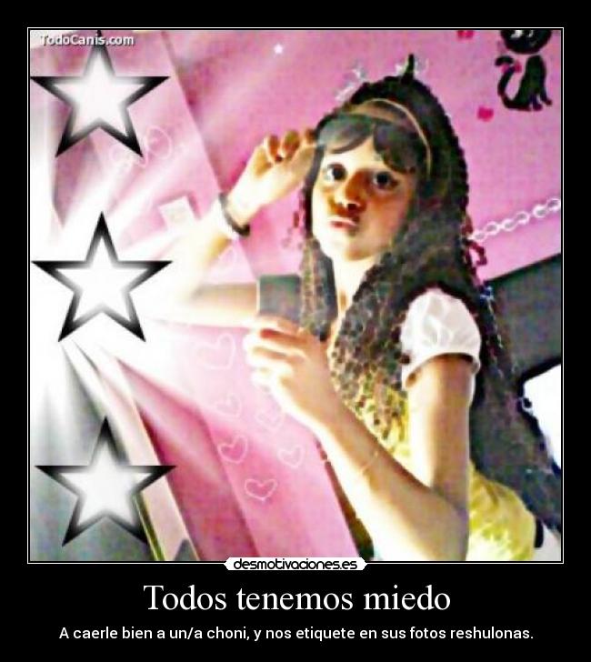 Todos tenemos miedo - 