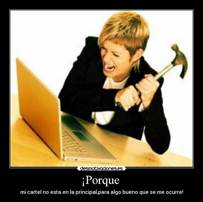 ¡Porque  - 