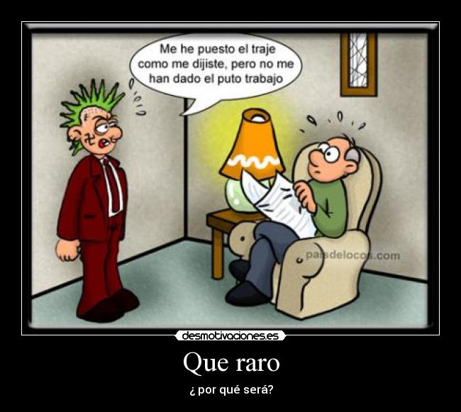 Que raro - 