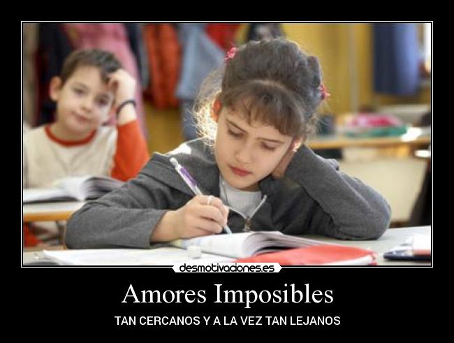 Amores Imposibles -