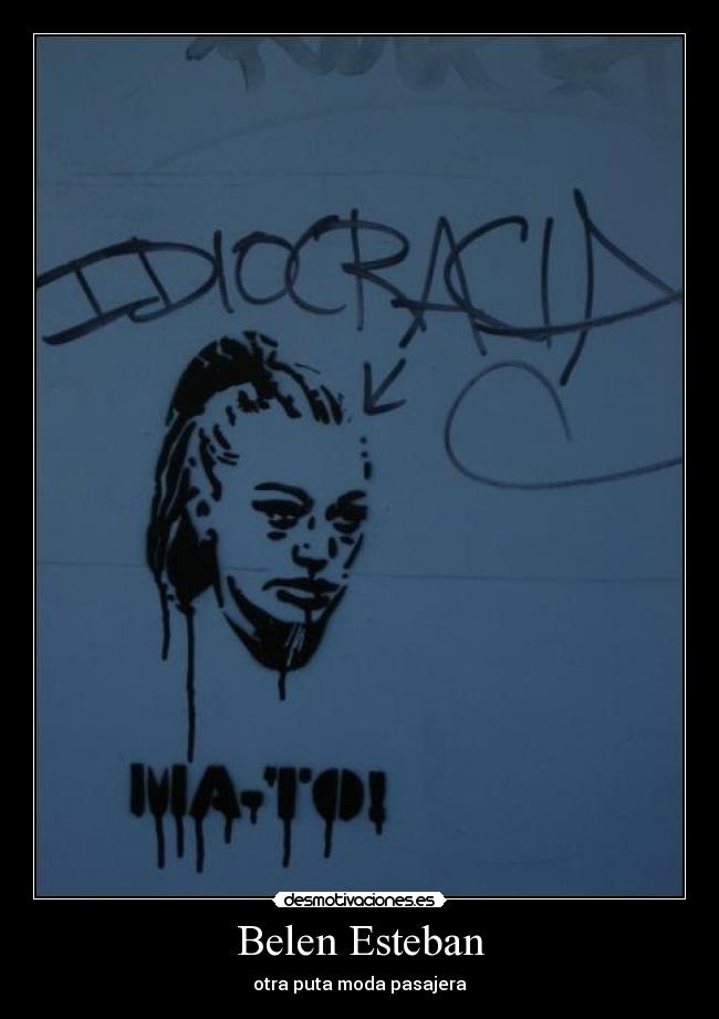 Belen Esteban - otra puta moda pasajera