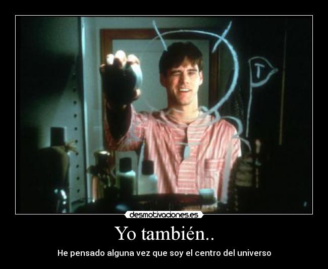 Yo también.. - 