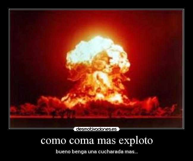 como coma mas exploto - 