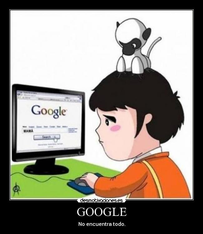 GOOGLE - No encuentra todo.