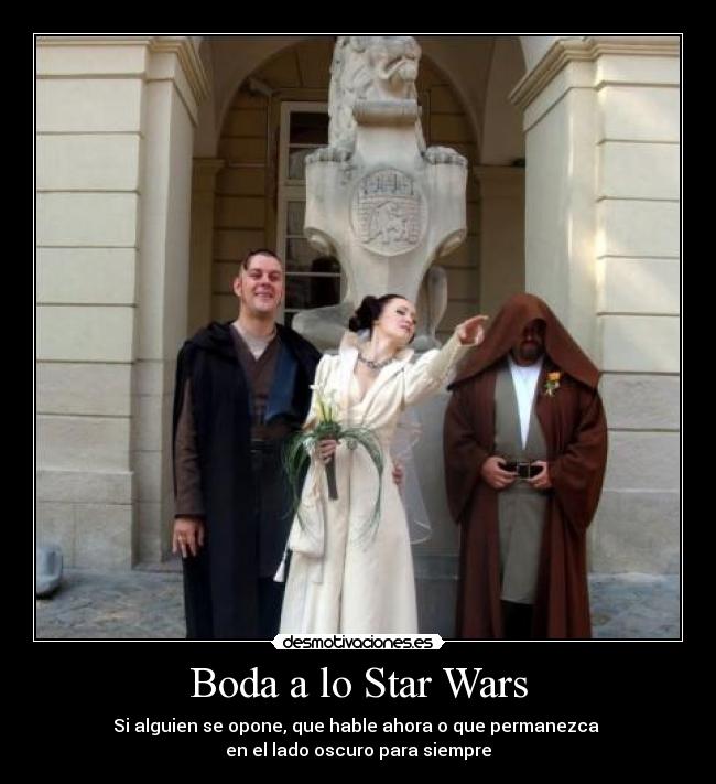 Boda a lo Star Wars - 