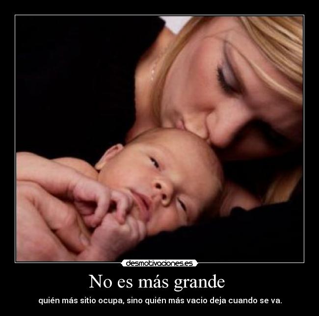 No es más grande  - 