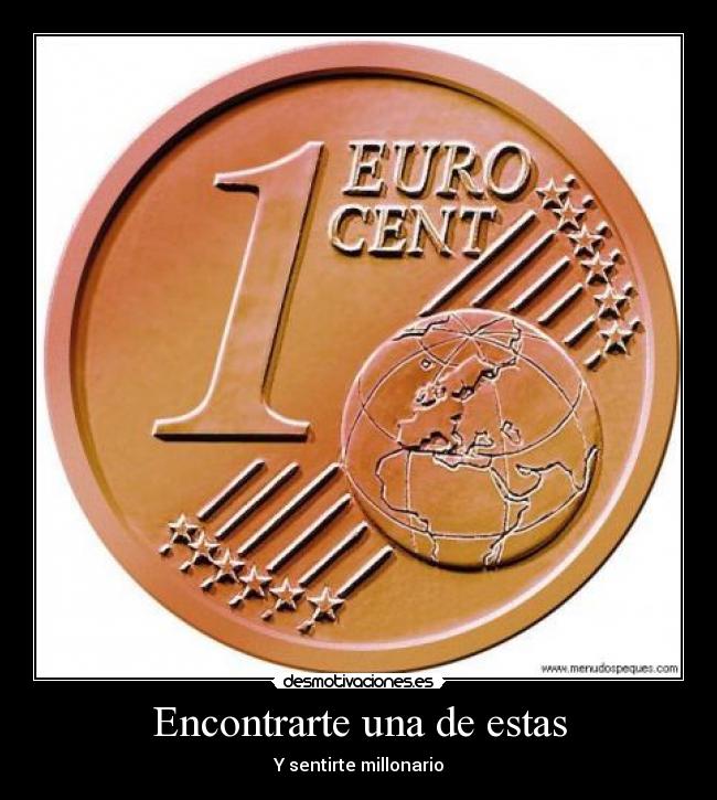 Encontrarte una de estas -