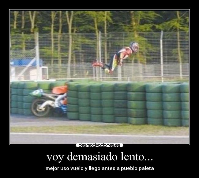 carteles moto desmotivaciones