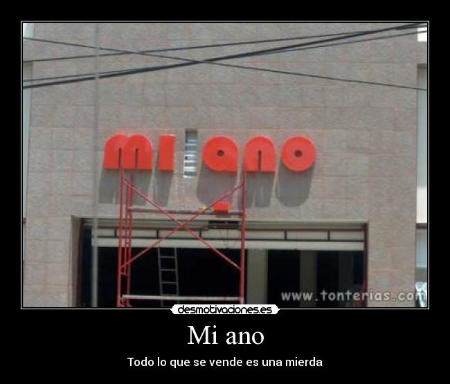 Mi ano - Todo lo que se vende es una mierda