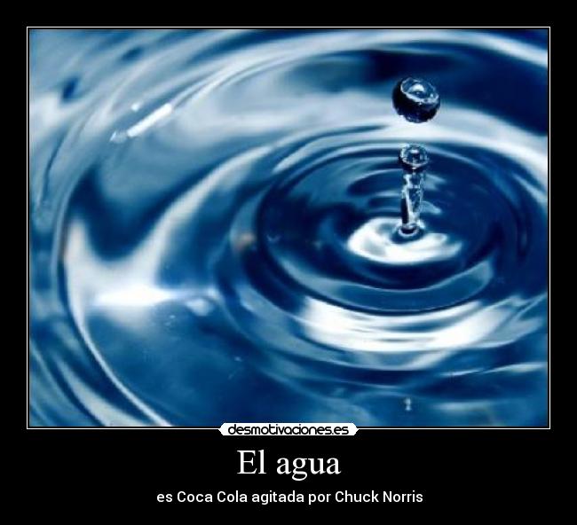 El agua -