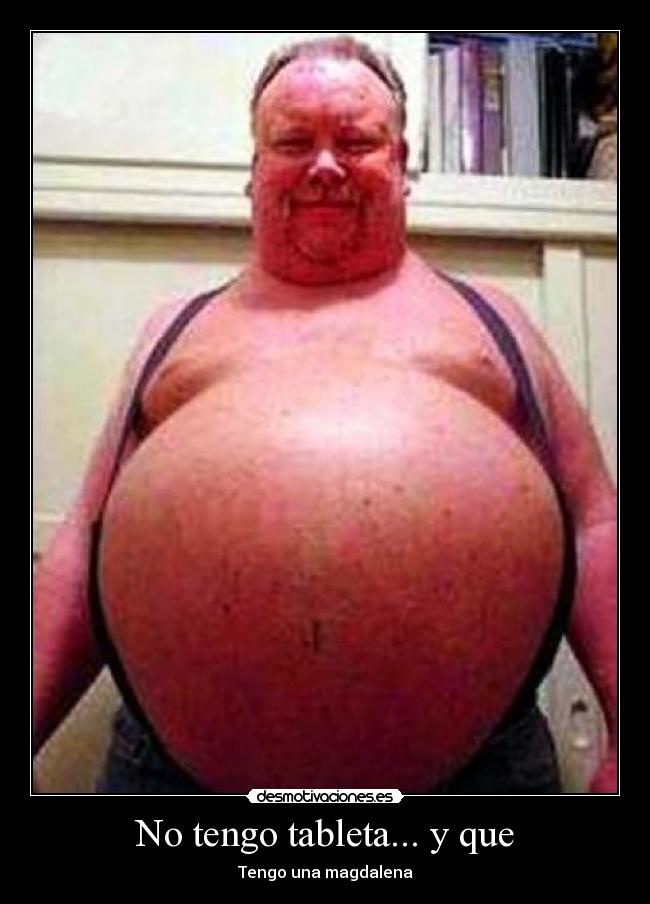 No tengo tableta... y que -