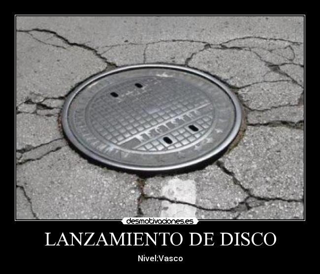 LANZAMIENTO DE DISCO - Nivel:Vasco