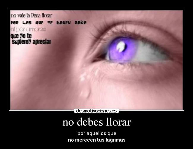 carteles llorar dolor desmotivaciones