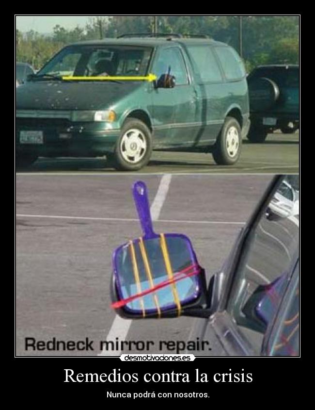 Remedios contra la crisis - Nunca podrá con nosotros.