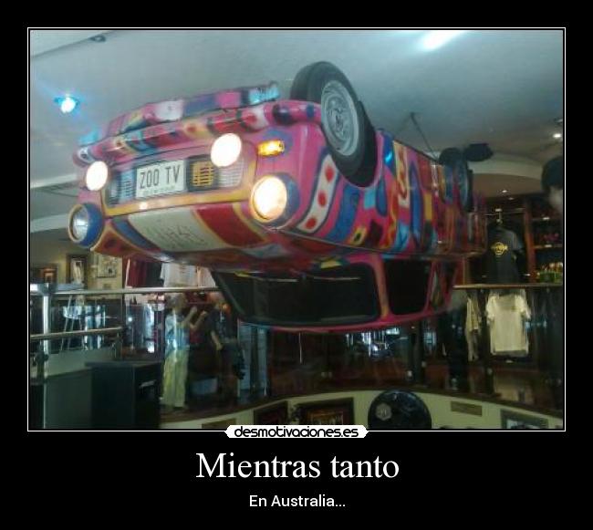 Mientras tanto - En Australia...