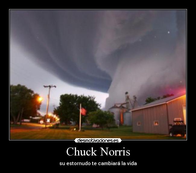 Chuck Norris - su estornudo te cambiará la vida