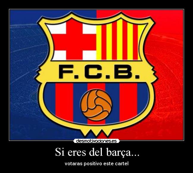 Si eres del barça... -