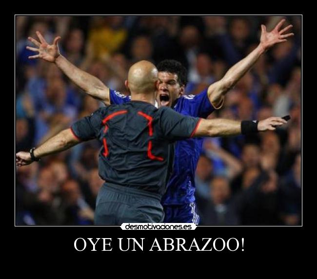 OYE UN ABRAZOO! -