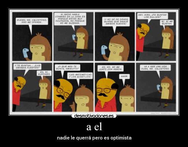 carteles desmotivaciones