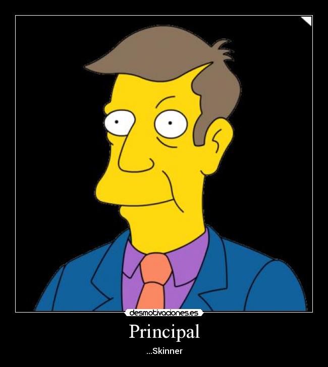 Principal - ...Skinner