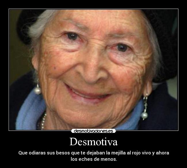 carteles abuelas desmotivaciones