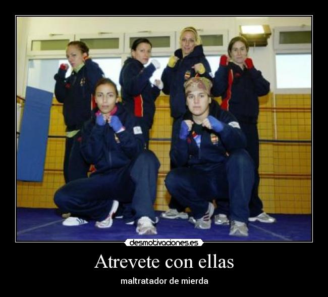 Atrevete con ellas -