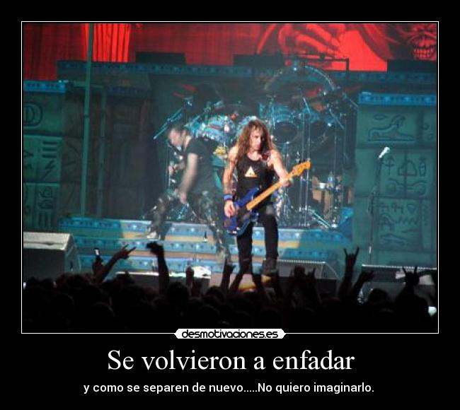 Se volvieron a enfadar - 