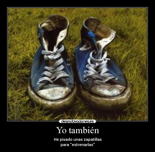 Yo también -