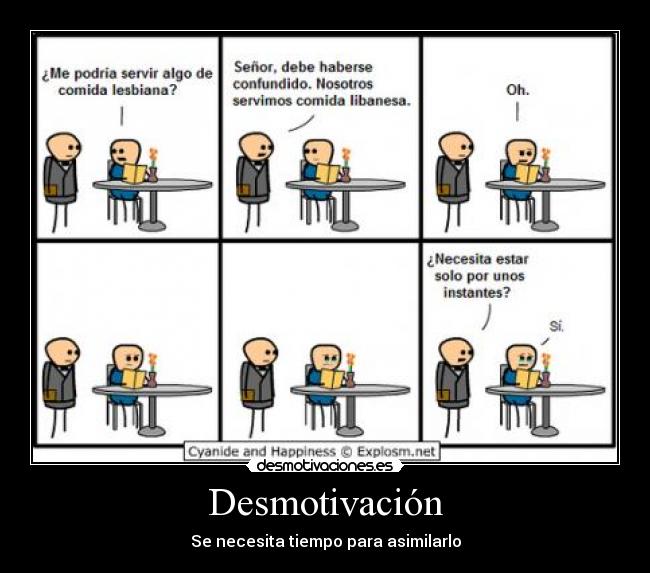 Desmotivación - Se necesita tiempo para asimilarlo