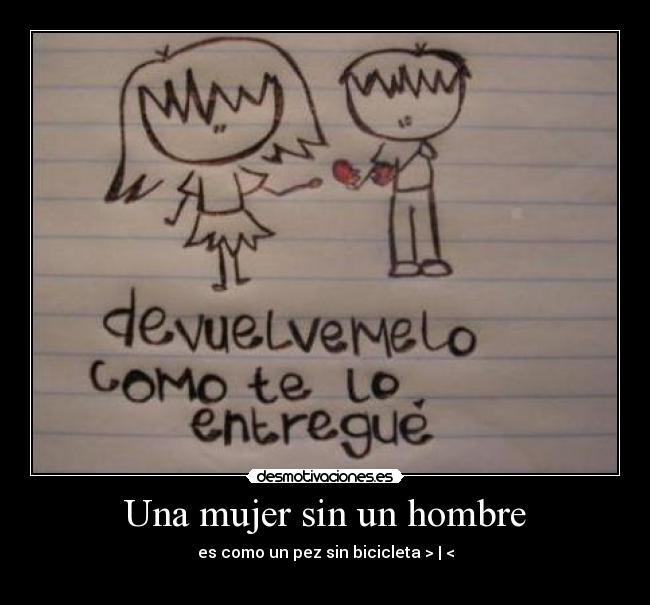 Una mujer sin un hombre - 