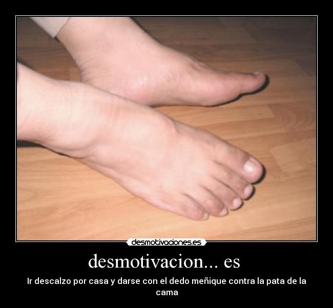 desmotivacion... es -