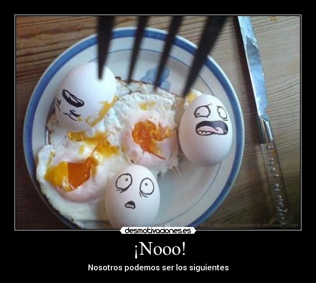 ¡Nooo! - 