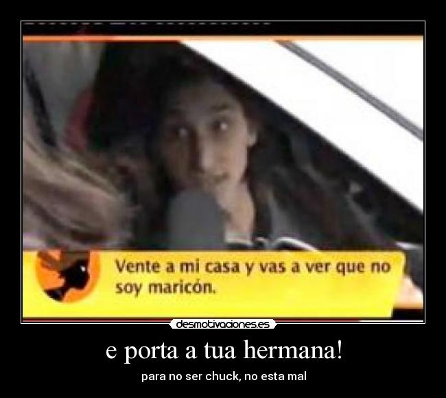 e porta a tua hermana! - 