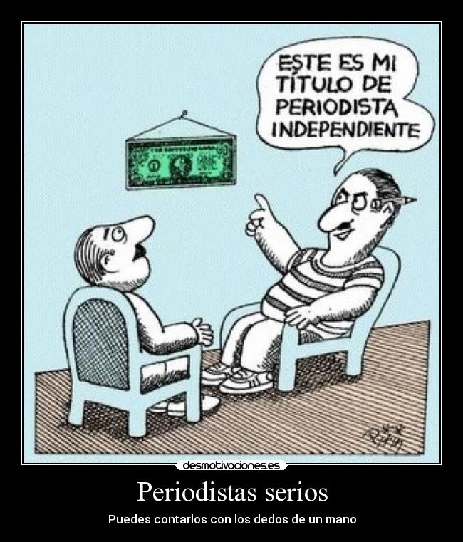 Periodistas serios - 