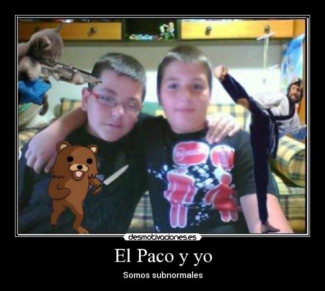 El Paco y yo -