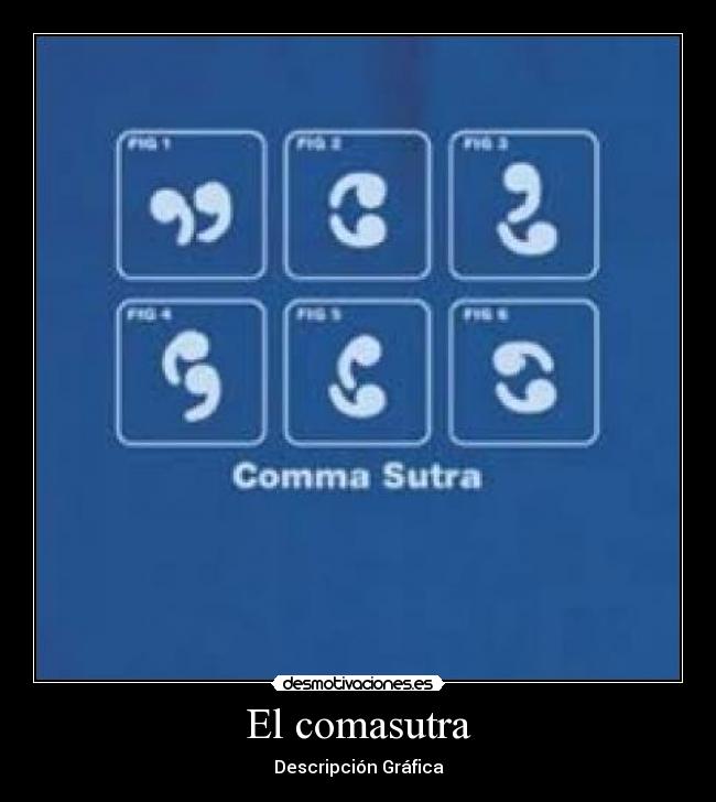 El comasutra - Descripción Gráfica
