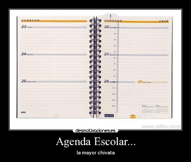 Agenda Escolar... - la mayor chivata