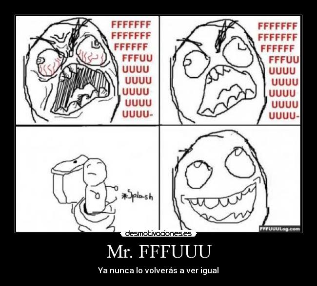 Mr. FFFUUU - 