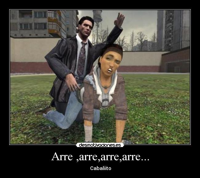 Arre ,arre,arre,arre... -