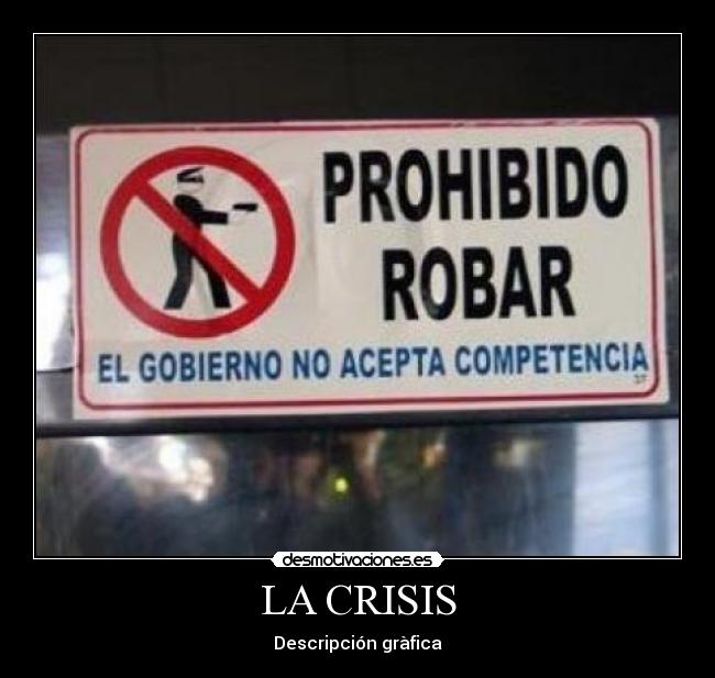 LA CRISIS - Descripción gràfica