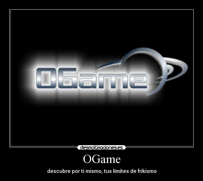 carteles barros21 ogame desmotivaciones