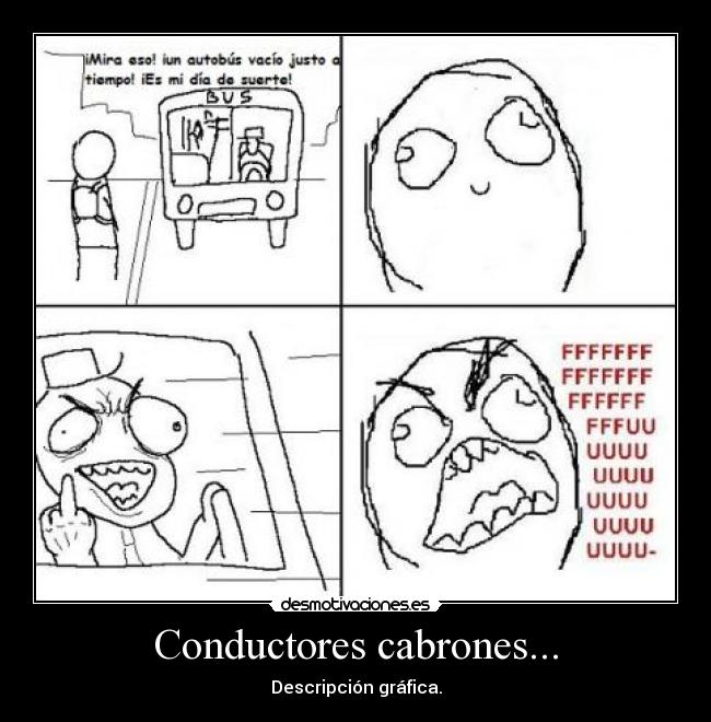Conductores cabrones... - 