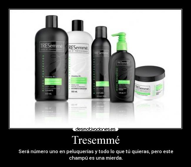 Tresemmé -